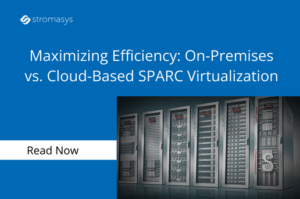 On-Premises or On-Cloud SPARC Migration: Which Deployment Option is Better in 2026?