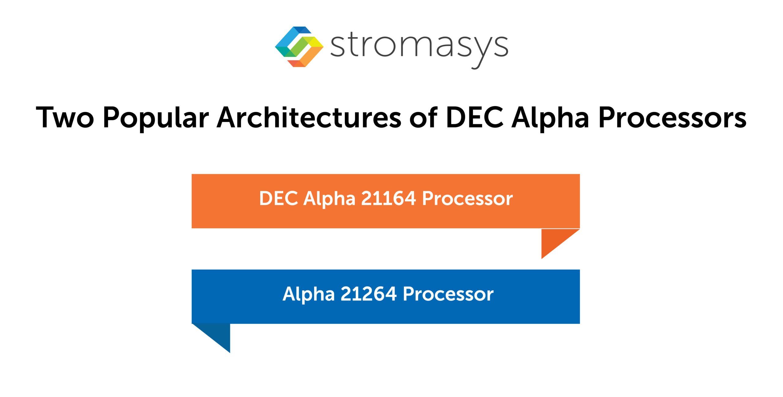 Two Popular Architectures of DEC Alpha Processors